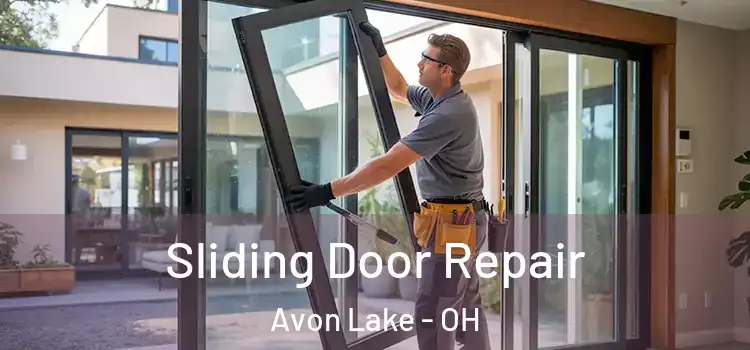 Sliding Door Repair Avon Lake - OH